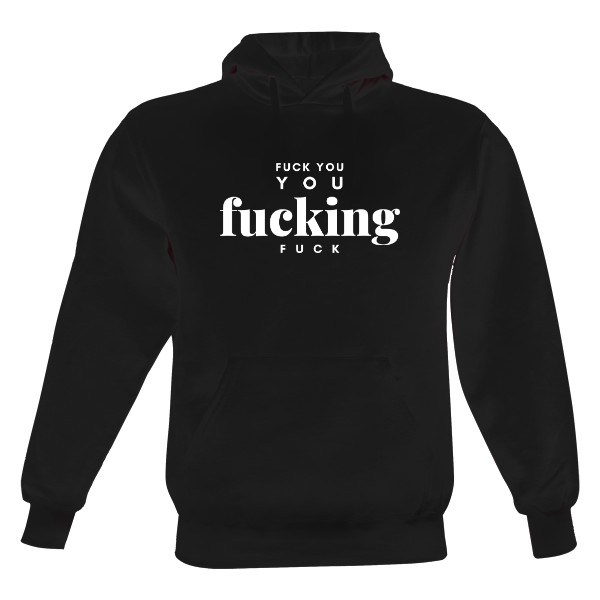 Pánská mikina s kapucí Just Hoods s potiskem FUCK YOU YOU FUCKING FUCK